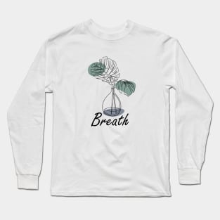 Breath, one line plant, inspirational meanings Long Sleeve T-Shirt